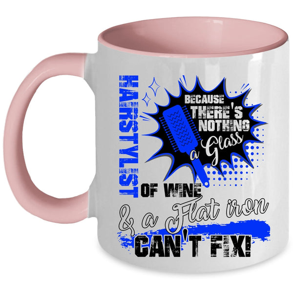Funny Hairstylist Coffee Mug, Hairstylist Accent Mug