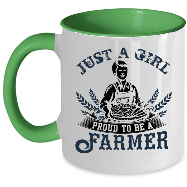 Cool Farmer Coffee Mug, Just A Girl Proud To Be A Farmer Accent Mug