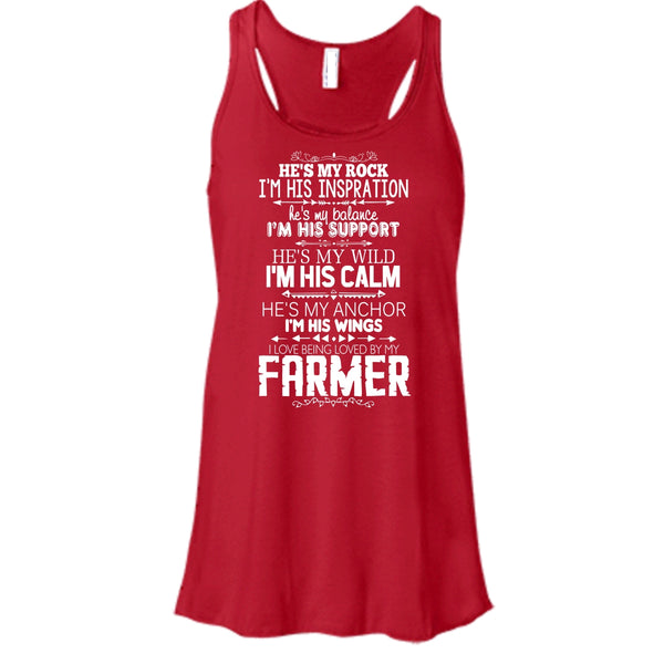 He Is My Rock T Shirt, I Love Being Loved By My Farmer T Shirt, Cool T Shirt