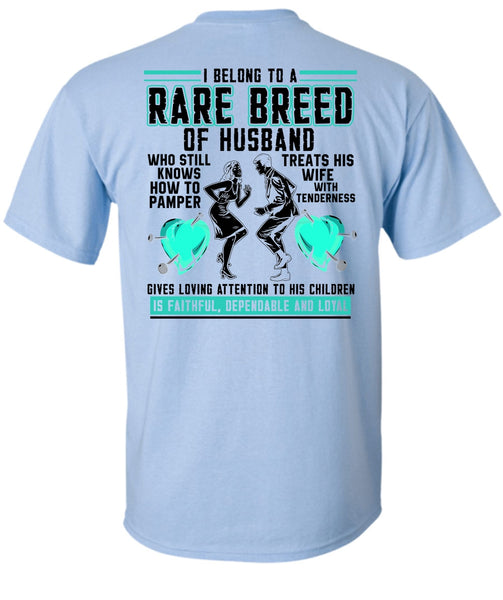 Rare Breed Of Husband T Shirt, I Love Husband T Shirt