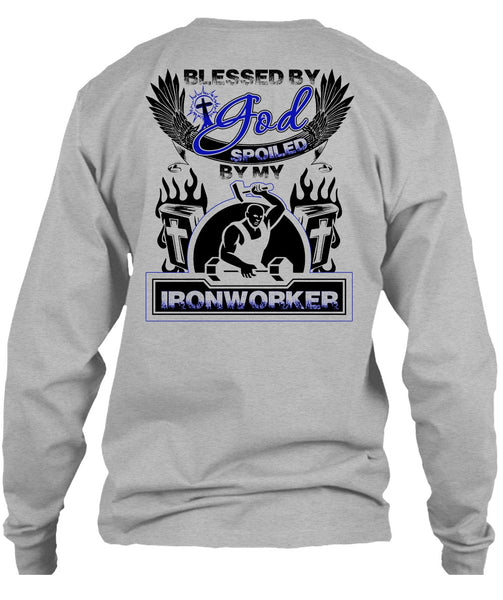 God Spoiled By My Ironworker T Shirt, I Love Ironworker T Shirt