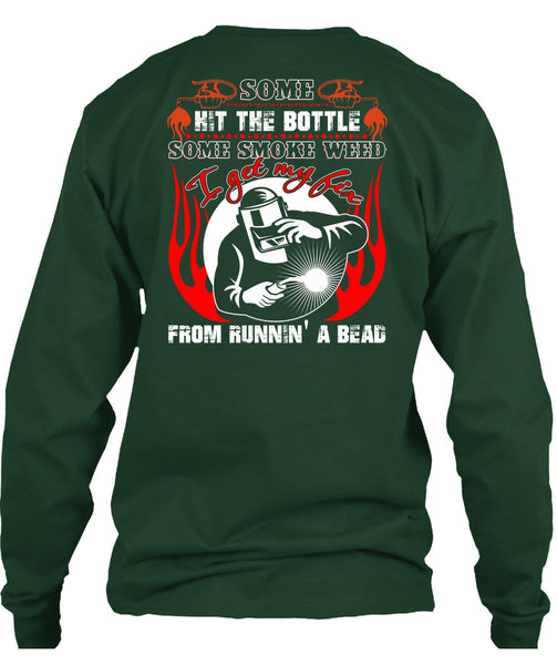 I Get My Fix T Shirt, Being A Welder T Shirt