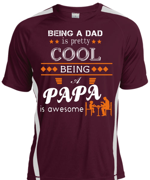 Being A Dad Is Pretty Cool T Shirt, Being A Papa Is Awesome T Shirt, Father's Day T Shirt