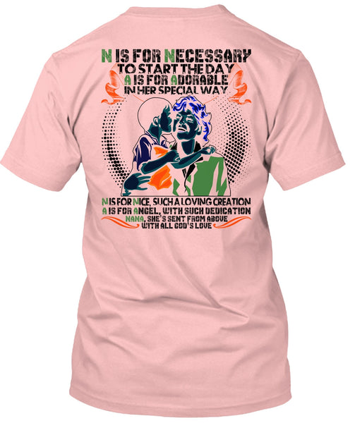 Nana Is Fir Nice T Shirt, I Love Nana T Shirt