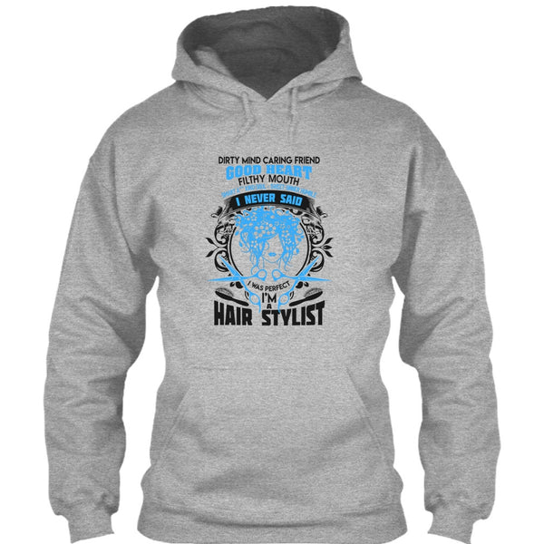 Dirty Mind T Shirt, Coolest Hair Stylist T Shirt