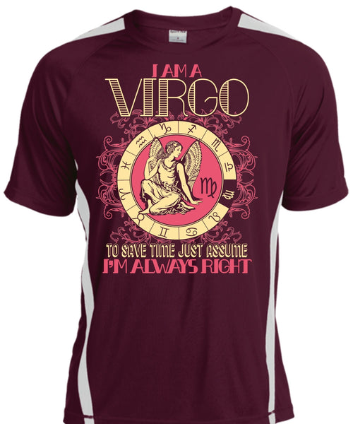 I Am A Virgo T Shirt, I'm Always Right T Shirt, Cool Shirt
