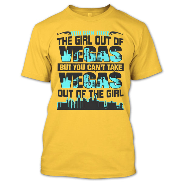 Take Girl Out Of Vegas T Shirt, Coolest Vegas T Shirt