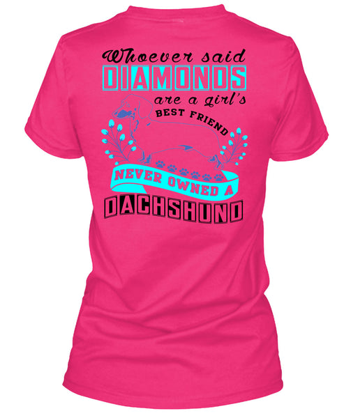 Diamond Are A Girl's Best Friend T Shirt, I Love My Dog T Shirt