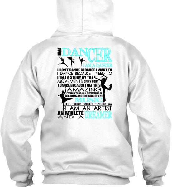 I Am A Dancer T Shirt, Being A Dancer T Shirt