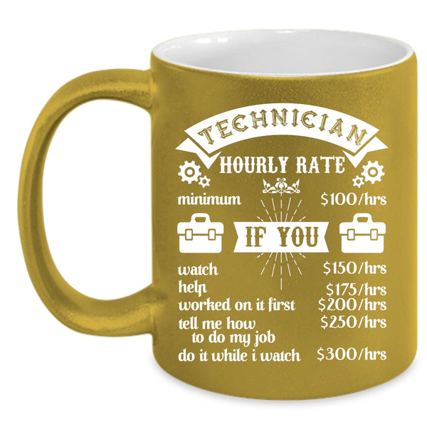 Technician Hourly Rate Coffee Mug, Awesome Technician Coffee Cup