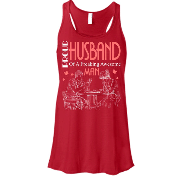 Proud Husband T Shirt, Freaking Awesome Man T Shirt, Cool T Shirt