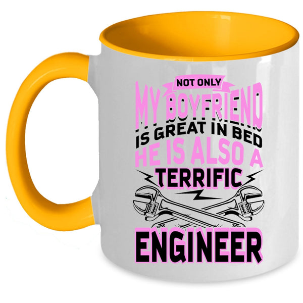He Is A Terrific Engineer Coffee Mug, My Boyfriend Accent Mug