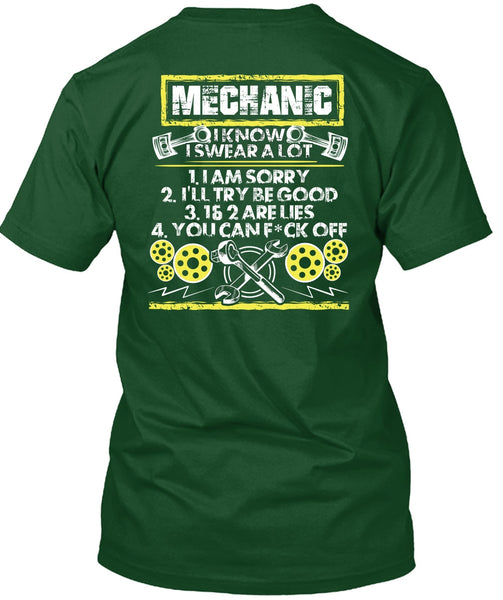 I Know I Swear A Lot T Shirt, Being A Mechanic T Shirt