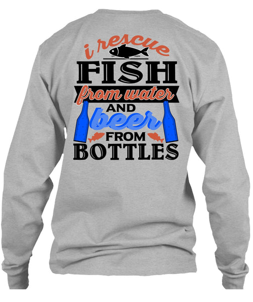 I Rescue Fishing From Water T Shirt, Being A Fisher T Shirt