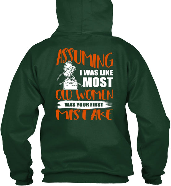 I Was Like Most Old Women T Shirt, Being A Knitter T Shirt