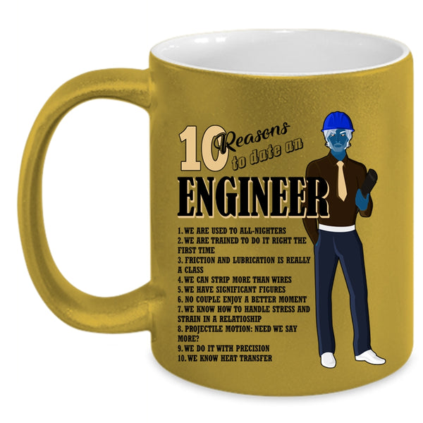 Cool Couple Coffee Mug, 10 Reasons To Date An Engineer Accent Mug