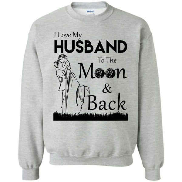 My Husband T Shirt, I Love Husband Sweatshirt