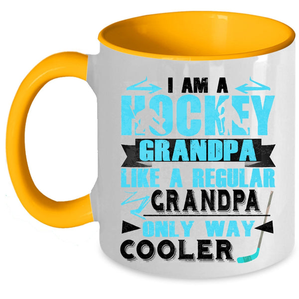 Cool Grandpa Coffee Mug, I Am A Hockey Grandpa Accent Mug