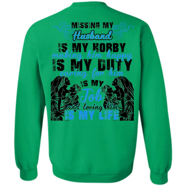 I Love Husband T Shirt, Missing My Husband Sweatshirt