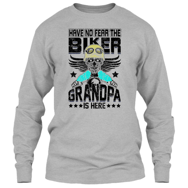 Have No Fear The Biker T Shirt, Gift For Grandpa T Shirt