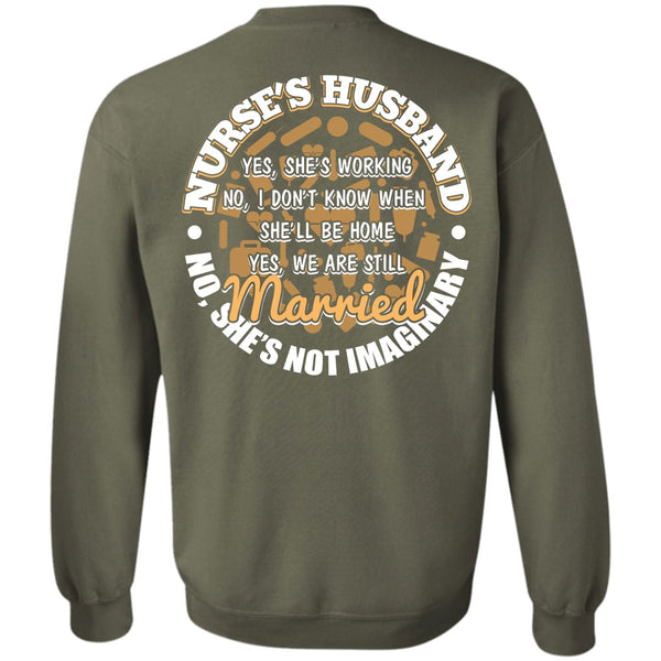 Being A Husband T Shirt, I Love Nursing Sweatshirt