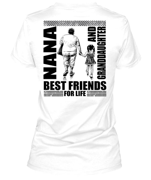 Nana And Granddaughter Best Friend T Shirt, I Love Nana T Shirt