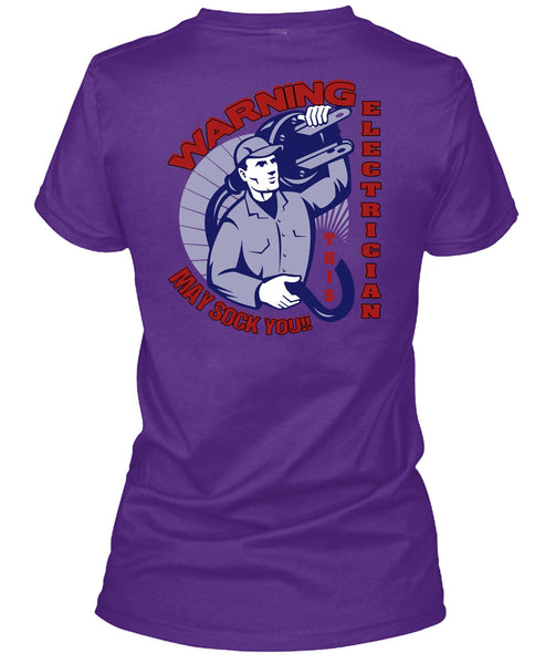 Warning Electrician T Shirt, Being An Electrician T Shirt