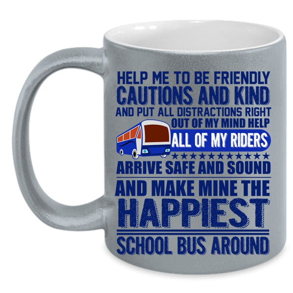 Funny School Bus Coffee Mug, The Happiest School Bus Around Accent Mug
