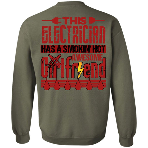 Smoking Hot Awesome Girlfriend T Shirt, I Love Electrician Sweatshirt