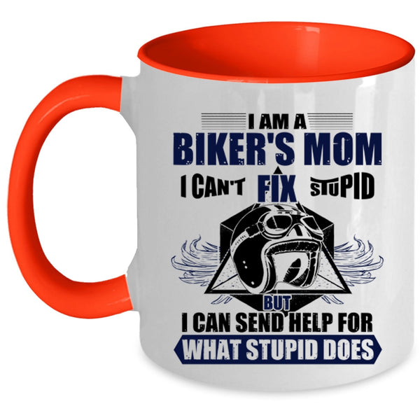 Cool Gift For Biker's Mom Coffee Mug, I Am A Biker's Mom Accent Mug