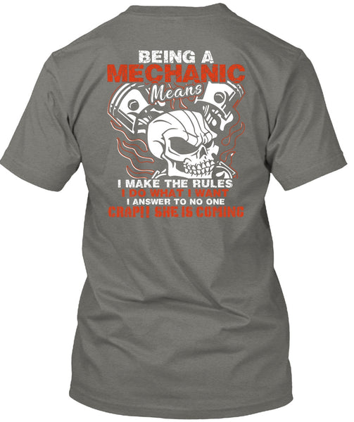 Being A Mechanic Means T Shirt, She Is Coming T Shirt