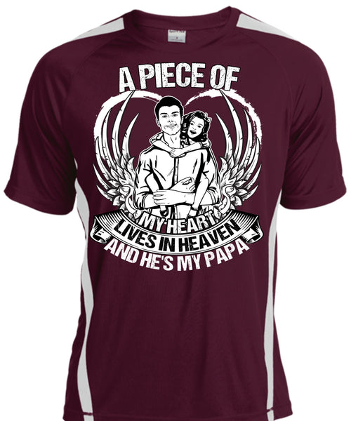 He's My Papa T Shirt, A Piece Of My Heart T Shirt, Cool Shirt