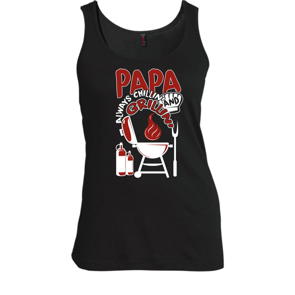 Papa Always Chikkin' T Shirt, Chilling And Grilling Tank Top