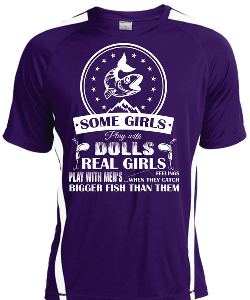 Real Girls Play With Men's When They Catch Bigger Fish Than Them T Shirt