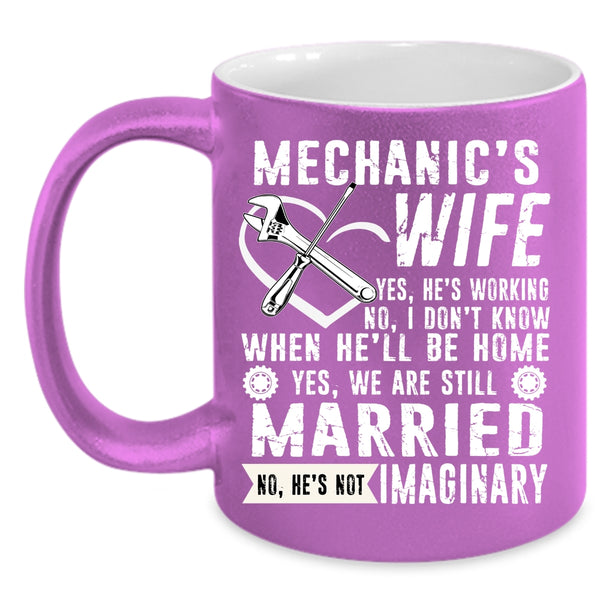 Mechanic's Wife Coffee Mug, Just Married Coffee Cup