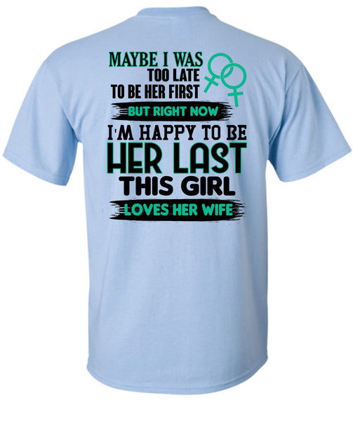 This Girl Loves Her Wife T Shirt, I Love Husband T Shirt