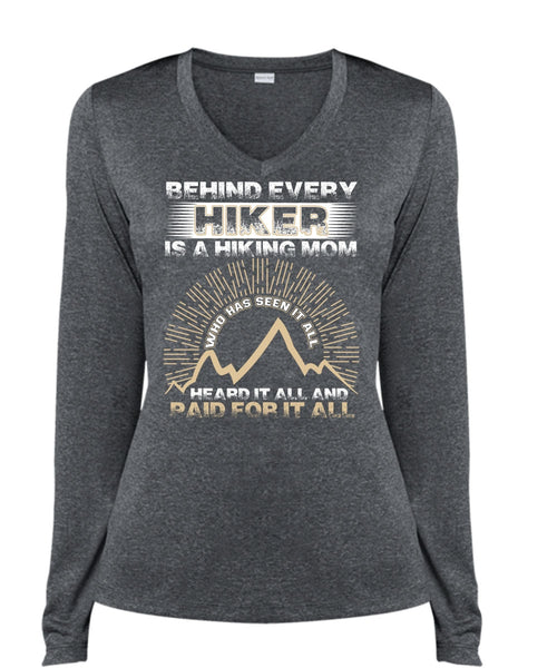 Behind Every Hiker Is A Hiking Mom T Shirt, Being A Hiker T Shirt, Cool Shirt (Ladies LS Heather V-Neck)