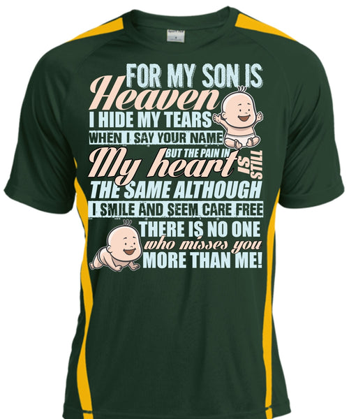 For My Son Is Heaven T Shirt, I Hide My Tears T Shirt, Cool Shirt