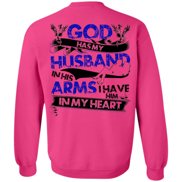 I Love Husband T Shirt, God Has My Husband Sweatshirt