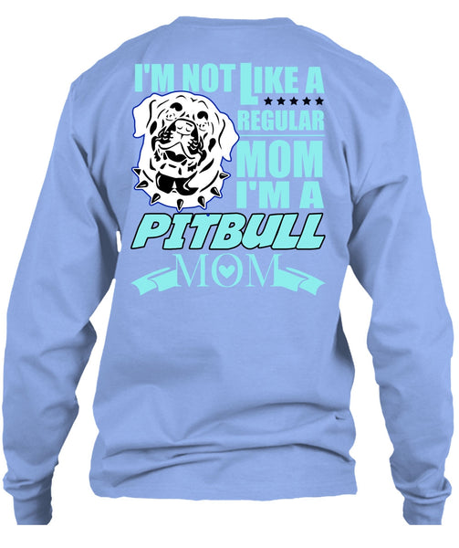I'm A Pit Bull Mom T Shirt, I Love Pit Bull T Shirt