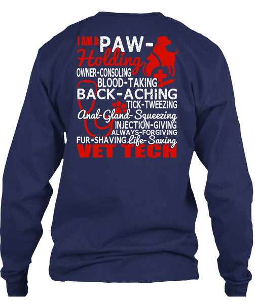Saving Vet Tech T Shirt, I Am A Paw-Holding T Shirt