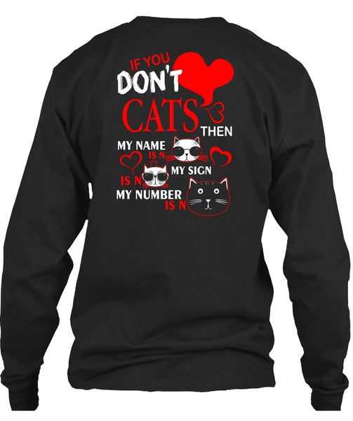 If You Don't Cats T Shirt, My Favorite T Shirt