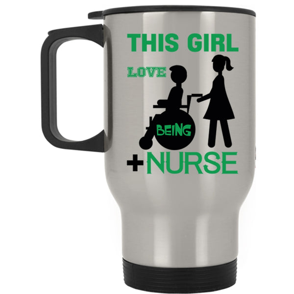 Funny Gift For Daughter Travel Mug, This Girl Love Being Nurse Mug
