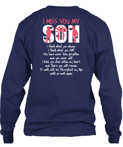 I Miss You Son T Shirt, Being A Son T Shirt
