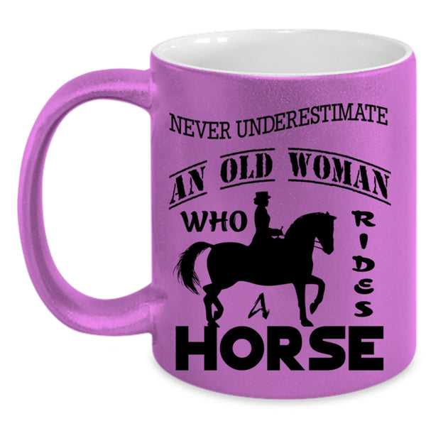 Awesome Grandmas Coffee Mug, An Old Woman Rides A Horse Accent Mug