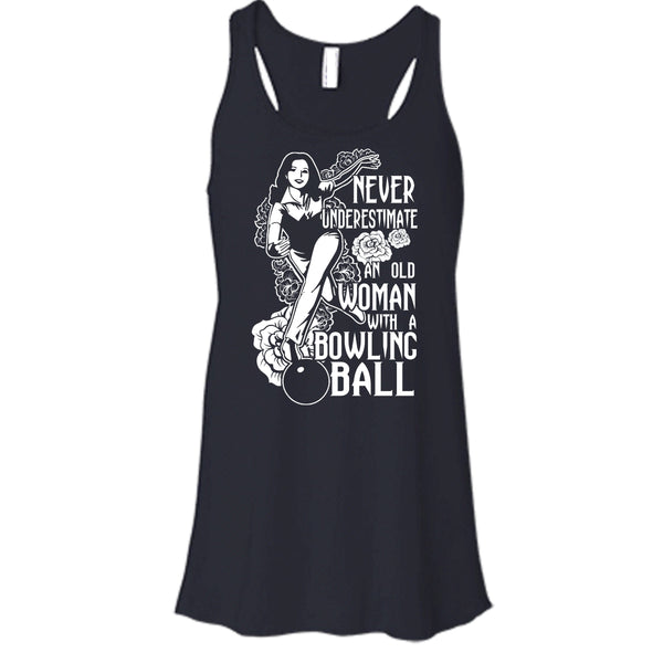 Neve Underestimate T Shirt, An Old Man With A Bowling Ball T Shirt, Cool T Shirt