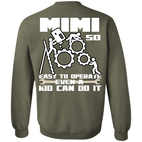 Being A Mom T Shirt, I Love Operate Sweatshirt