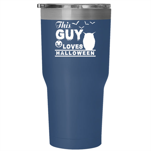 This Guy Loves Halloween Tumbler 30 oz Stainless Steel, Gift For My Son Travel Mug