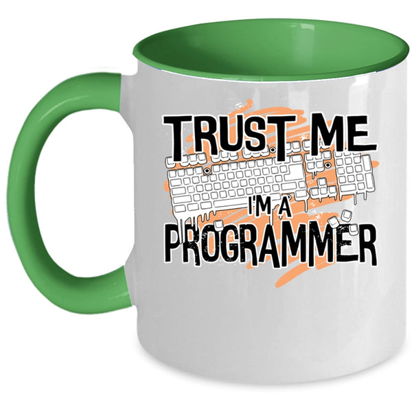Awesome Programmer Coffee Mug, Trust Me I'm A Programmer Accent Mug