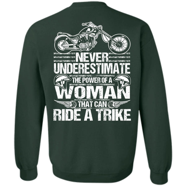 The Power Of A Woman T Shirt, I Love Biker Sweatshirt